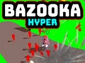 Hra Bazooka hyper online