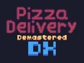 Hra Rozvoz pizze Demastered Deluxe  online