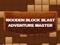 Hra Drevený blok Blast Adventure Master  online