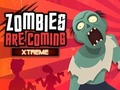 Hra Zombie prichádzajú Xtreme  online
