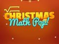 Hra Vianočný matematický pop  online