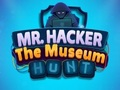Hra Pán Hacker Múzeum loví  online