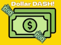 Hra Dollar Dash! online