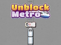 Hra Odblokujte metro  online