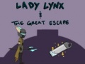 Hra Lady Lynx a Veľký útek  online