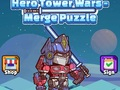 Hra Hero Tower Wars zlúčte puzzle online