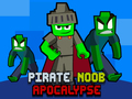 Hra Apokalypsa piráta Nooba  online