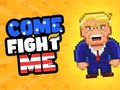 Hra Poď so mnou bojovať  online