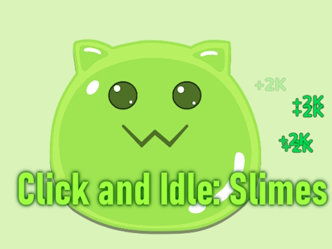 Hra Kliknite a voľnobeh: Slimes  online